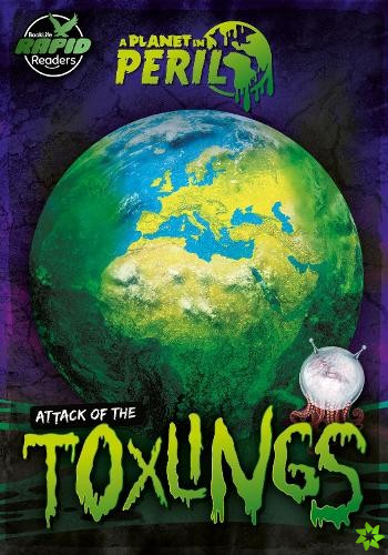 Attack of the Toxlings