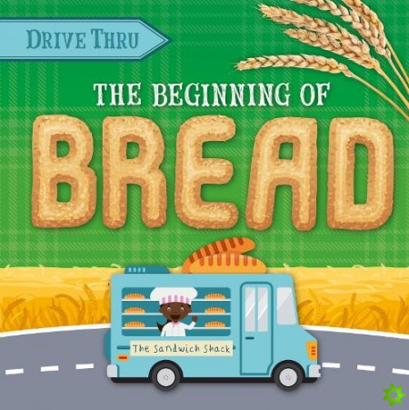 Beginning of Bread