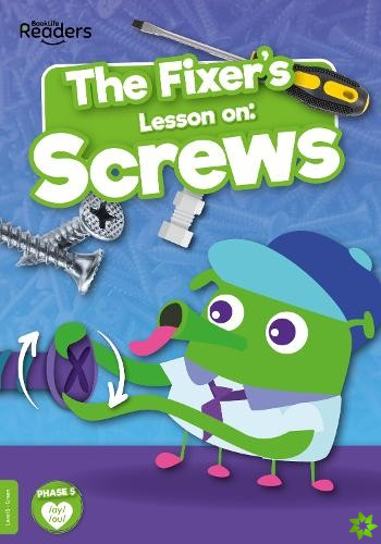 Fixer's Lesson on: Screws