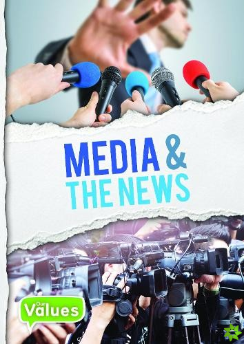 Media & The News