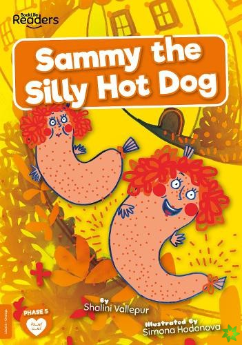 Sammy the Silly Hot Dog