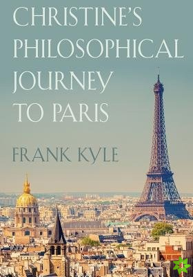 Christine's Philosophical Journey to Paris