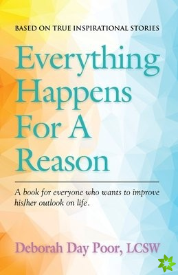 Everything Happens For A Reason