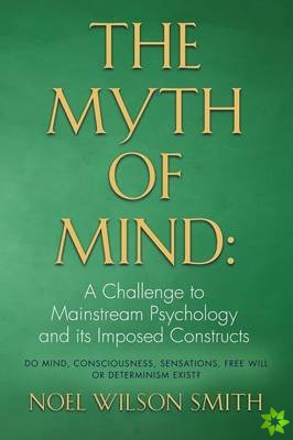 Myth of Mind