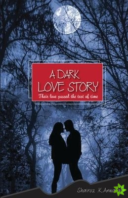 Dark Love Story