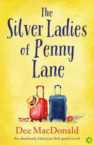 Silver Ladies of Penny Lane