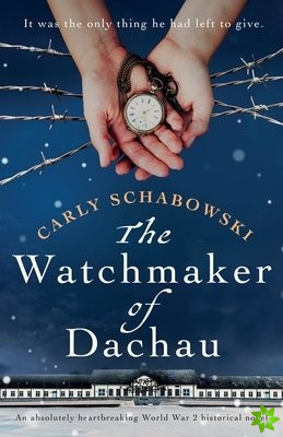 Watchmaker of Dachau
