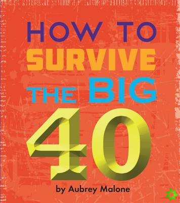 Little Book of Turning 40
