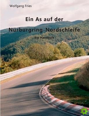 as Auf Der Nurburgring-Nordschleife - Das Handbuch