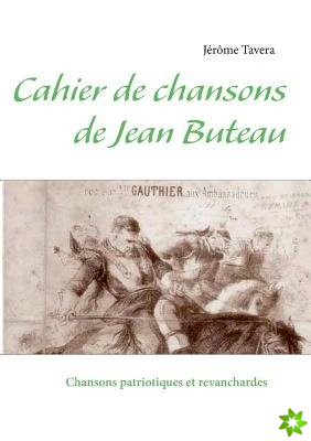 Cahier de chansons de Jean Buteau