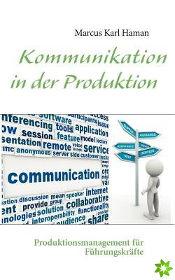 Kommunikation in der Produktion