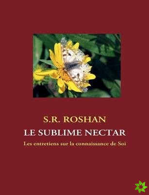 Le sublime nectar
