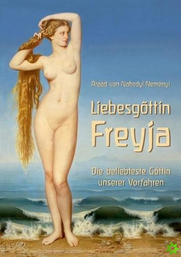 Liebesgoettin Freyja