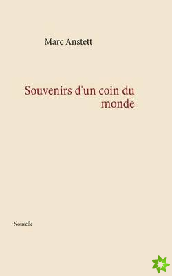 Souvenirs D'Un Coin Du Monde