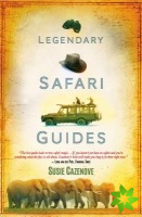 Legendary Safari Guides