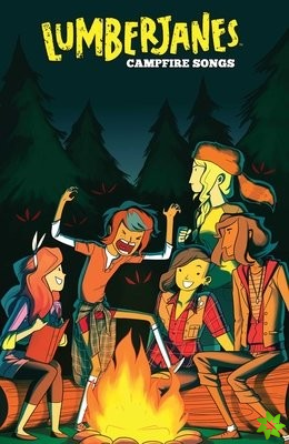 Lumberjanes: Campfire Songs