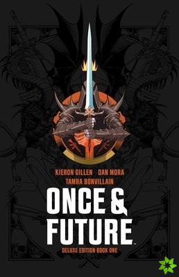 Once & Future Book One Deluxe Edition