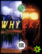 Why 2k?: Anthology for a New Era