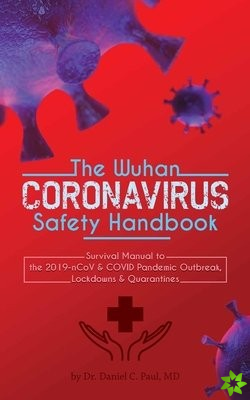 Wuhan Coronavirus Safety Handbook