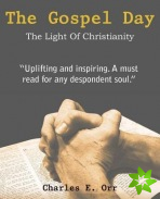 Gospel Day, the Light of Christianity