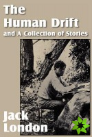 Human Drift and a Collection of Stories