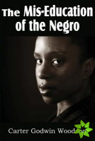 MIS-Education of the Negro