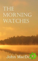Morning Watches