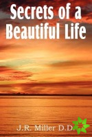 Secrets of a Beautiful Life
