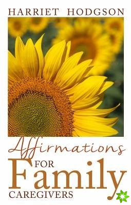 Affirmations for Family Caregivers