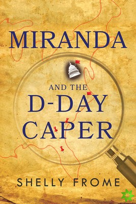 Miranda and the D-Day Caper