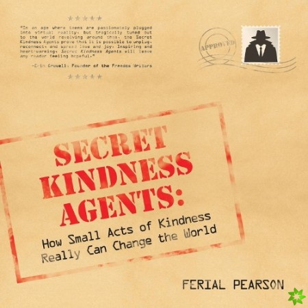 Secret Kindness Agents