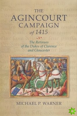Agincourt Campaign of 1415