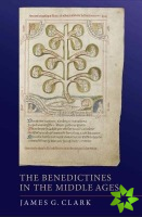 Benedictines in the Middle Ages