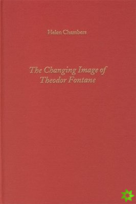 Changing Image of Theodor Fontane
