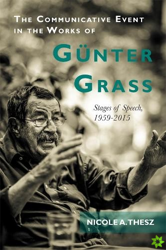 Communicative Event in the Works of Gunter Grass
