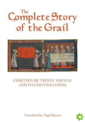 Complete Story of the Grail