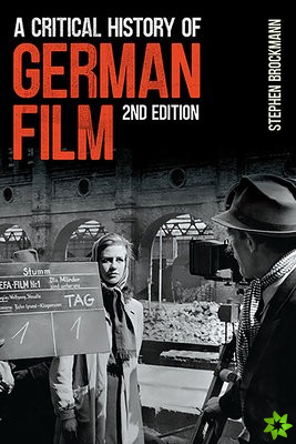 Critical History of German Film, Second Edition