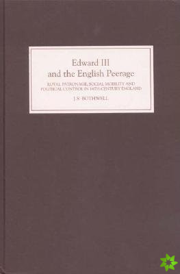 Edward III and the English Peerage