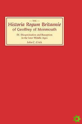 Historia Regum Britannie of Geoffrey of Monmouth IV
