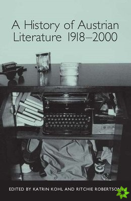 History of Austrian Literature 1918-2000