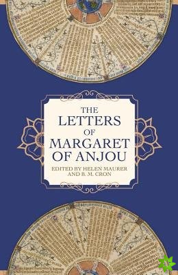 Letters of Margaret of Anjou