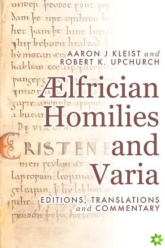 lfrician Homilies and Varia