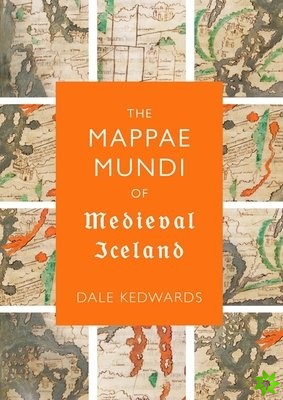 Mappae Mundi of Medieval Iceland