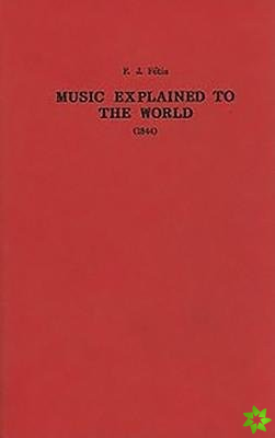 Music Explained to the World (1844)
