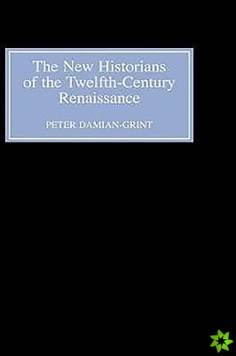New Historians of the Twelfth-Century Renaissance