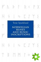 Norwegian Runes and Runic Inscriptions