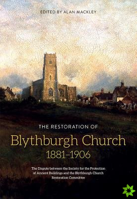 Restoration of Blythburgh Church, 1881-1906