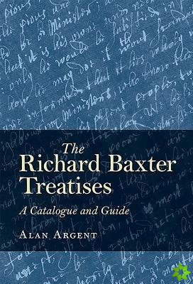 Richard Baxter Treatises