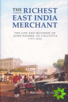 Richest East India Merchant