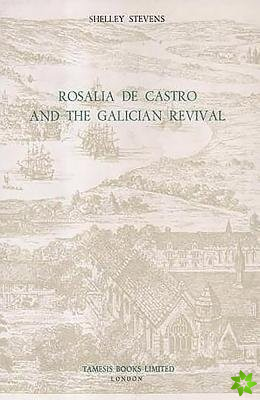 Rosalia de Castro and the Galician Revival